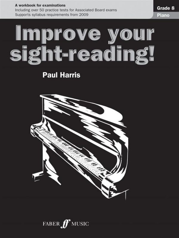 Improve your sight-reading grade 8